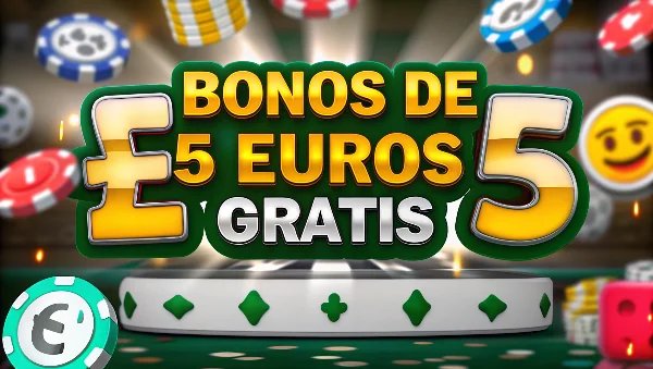 5 euros gratis sin depósito