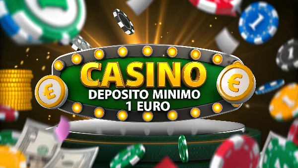 Casino con Depósito Mínimo de 1€ en España