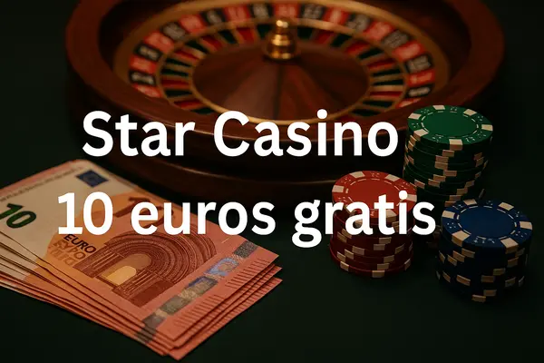 star casino 10 euros gratis